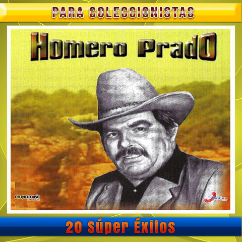 20 Súper Éxitos De Homero Prado