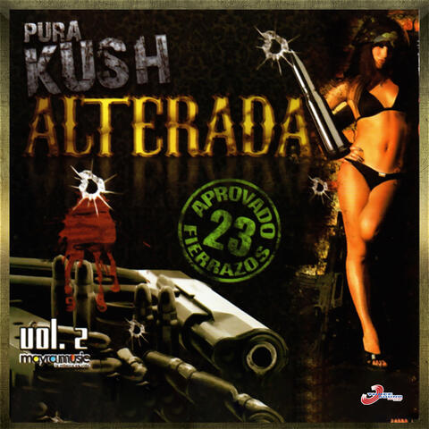 Pura KUSH Alterada