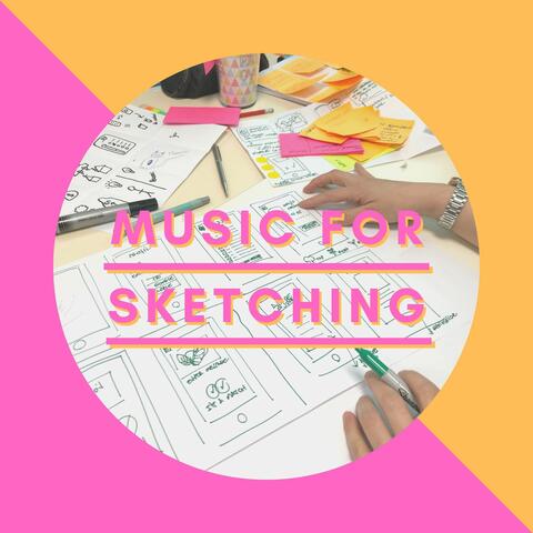 Music for Sketching: Sketching Music Playlist, The Best Music to Listen to While Drawing