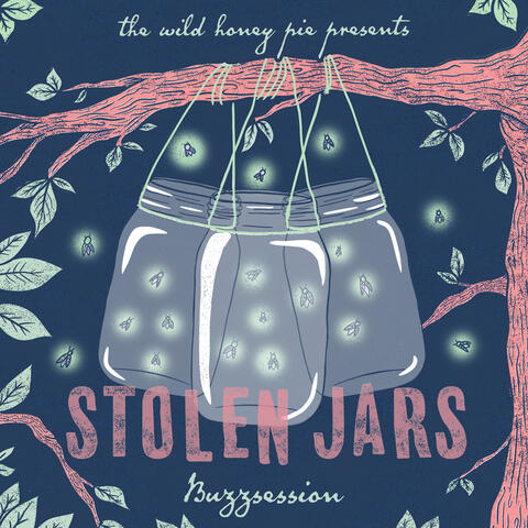 Stolen Jars: The Wild Honey Pie Buzzsession