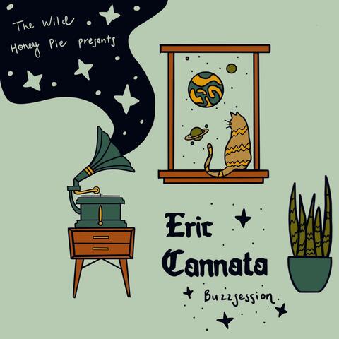 Eric Cannata: The Wild Honey Pie Buzzsession