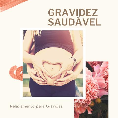 Gravidez Saudável: Relaxamento para Grávidas, Sons do Mar e Piano Relaxante