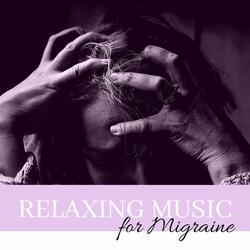 Relaxing Music for Migraine