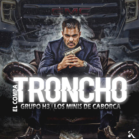 El Compa Troncho