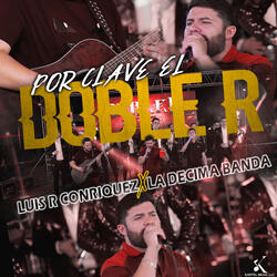Por Clave Doble R (En Vivo)