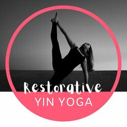 Restorative Yin Yoga