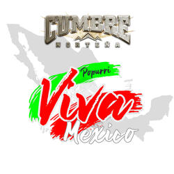 Popurri Viva Mexico