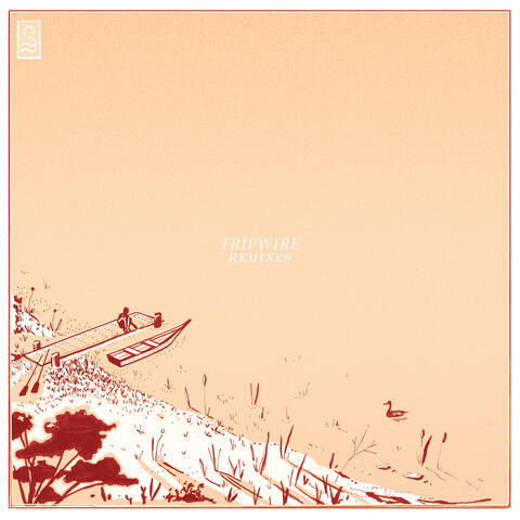 Tripwire (The Remixes)