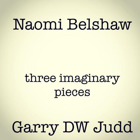 three imaginary pieces