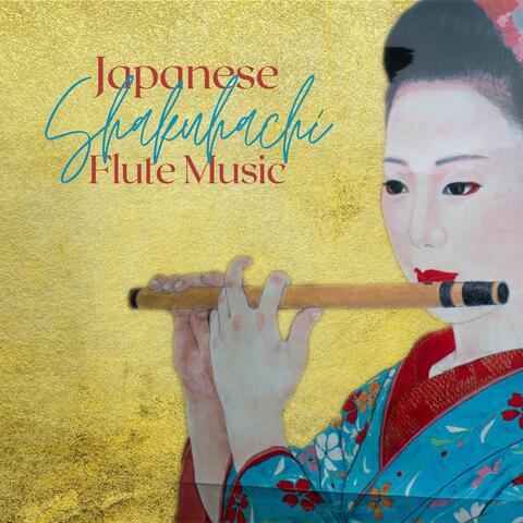 Japanese Shakuhachi Flute Songs: Melancholic Asian Music for Sadness & Sorrow