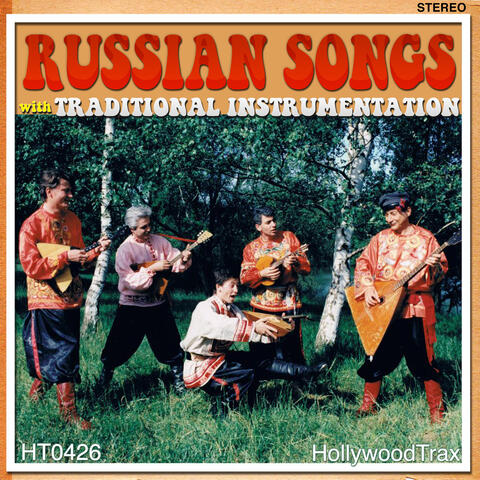 Modern Russian Folk Songs With Traditional Instrumentation