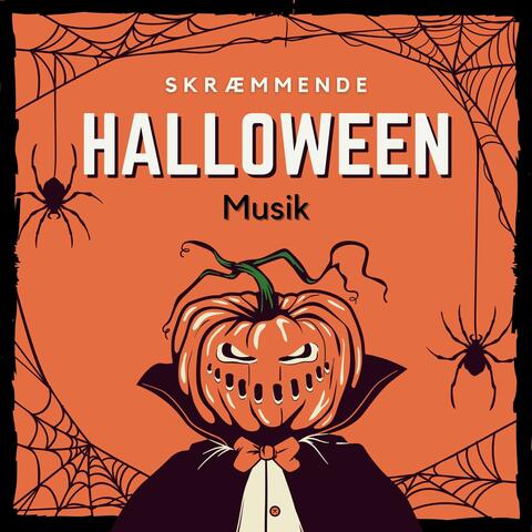 Skræmmende Halloween Musik: Sange til Rædselhistorier, Skræmmende Baggrund for Rædselnat