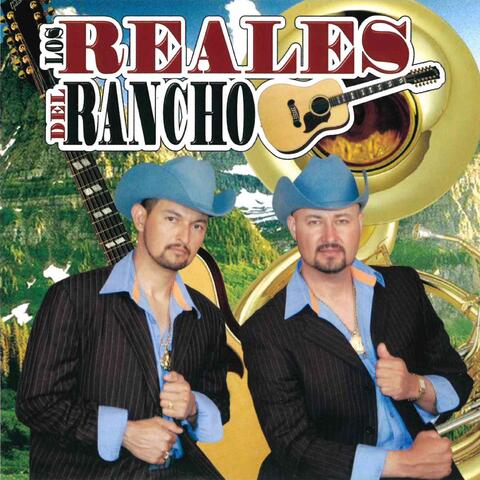 Los Reales Del Rancho