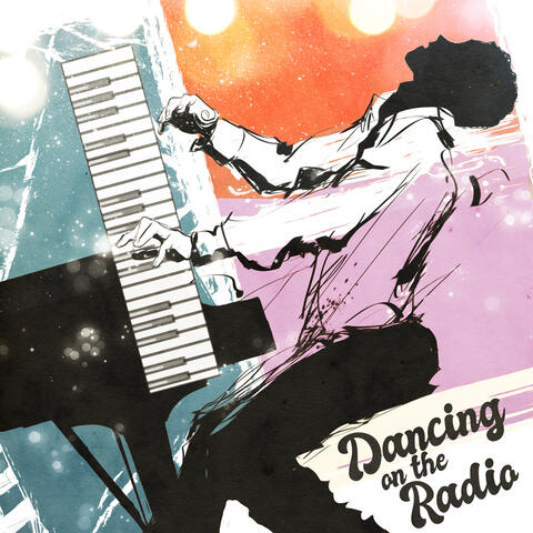 Dancing On The Radio