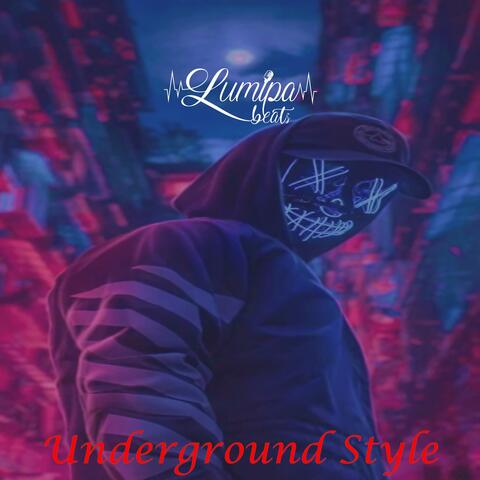 underground Style