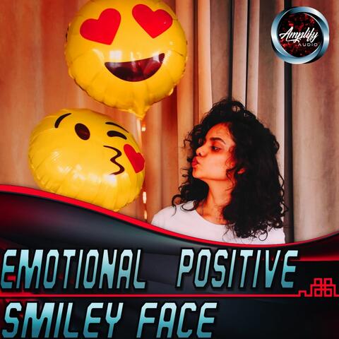 Emotional Positive Smiley Face