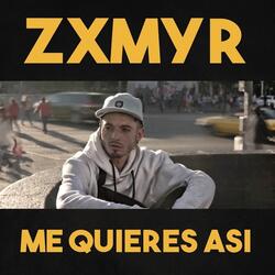 Me Quieres Así