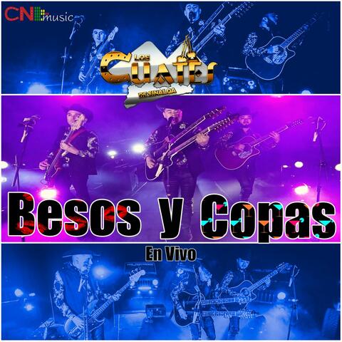 Besos Y Copas (En Vivo)