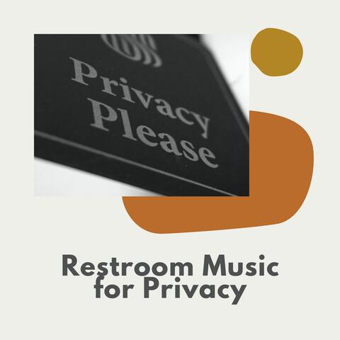 Restroom Privacy