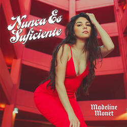 Nunca Es Suficiente
