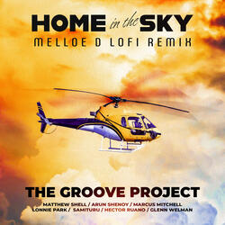 Home In the Sky (Melloe D LoFi Remix)