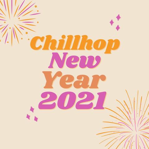 Chillhop New Year 2021: New Year's Eve LoFi