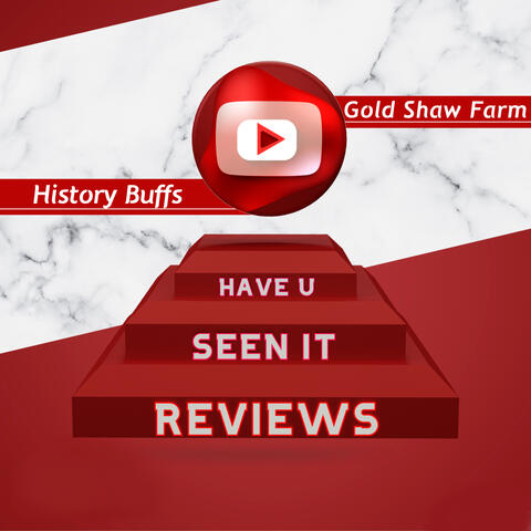 History Buffs & Gold Shaw Farm