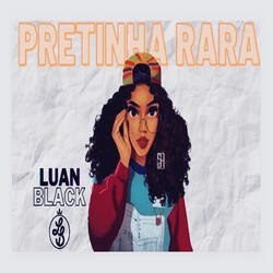 Pretinha Rara
