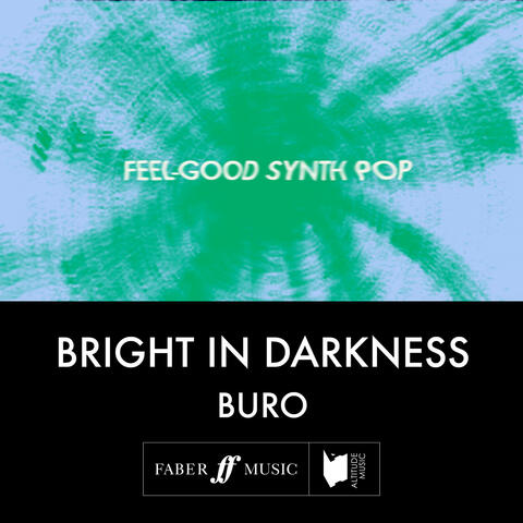 Bright In Darkness