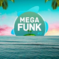 MEGA FUNK 2O21 - V0L. 1