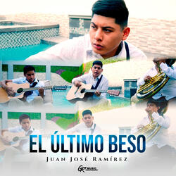 El Último Beso