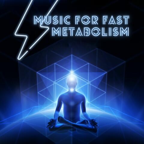 Music for Fast Metabolism: Powerful Songs for Subliminal Weight Loss