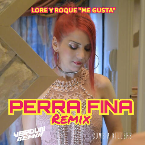 Perra Fina Remix