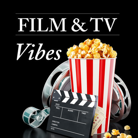 Film & TV Vibes