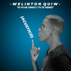 Si Yo Me Vengo y Tu Te Vienes (Acustico)