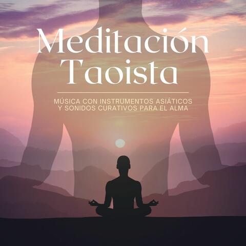 Meditación Taoista: Música con Instrumentos Asiáticos y Sonidos Curativos para el Alma
