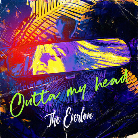 Outta My Head