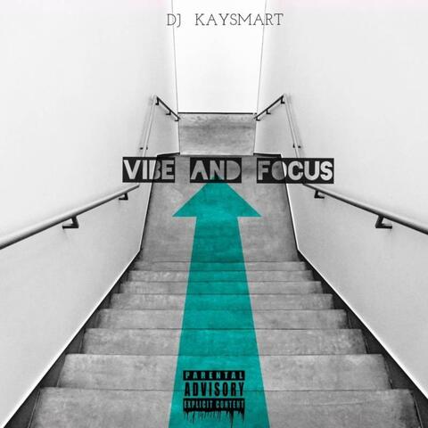 Vibe and Focus