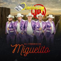El Corrido de Miguelito