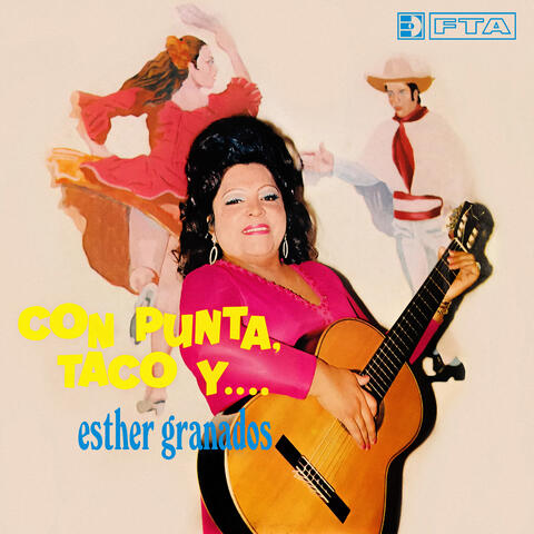 Con punta, taco y... Esther Granados