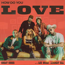 How Do You Love