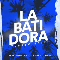 La Batidora (Turreo Edit)
