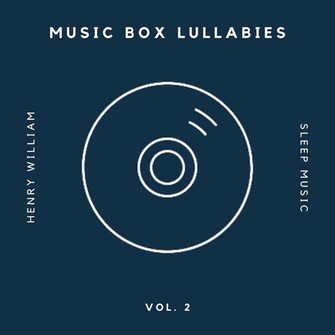 Music Box Lullabies, Vol. 2