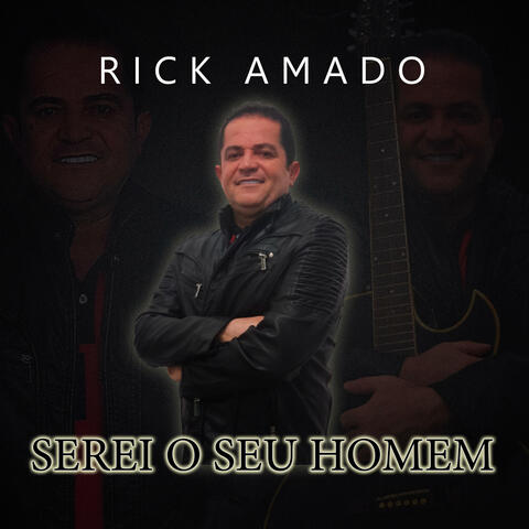 Serei o seu homem