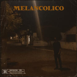 Melancolico