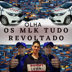 Olha os mlk tudo revoltado
