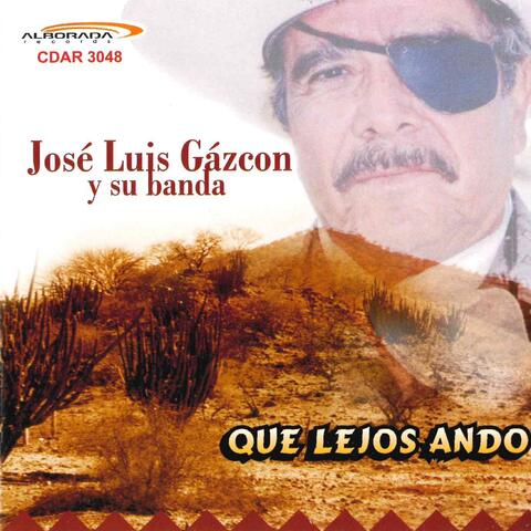 Que Lejos Ando