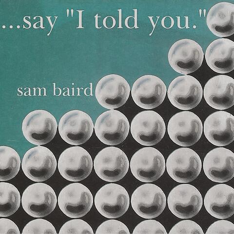 ...say "I told you." (Stripped)