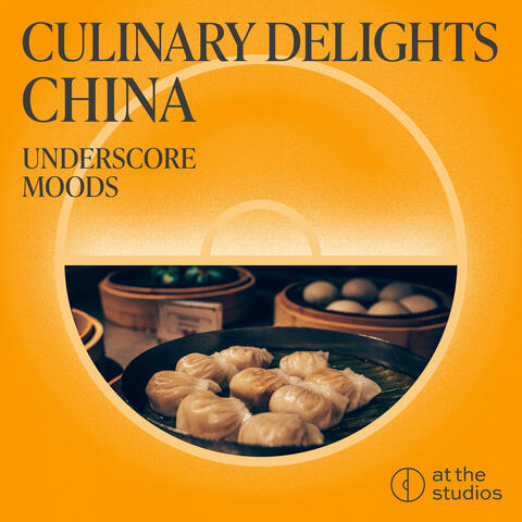 Culinary Delights - China