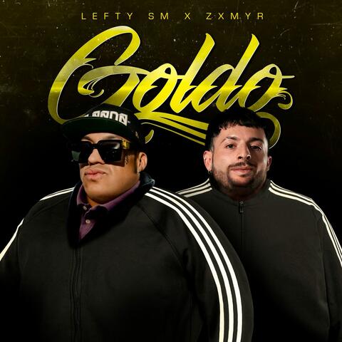 Lefty SM & Zxmyr